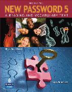 New Password 5:A Reading and Vocabulary Text (with MP3 Audio CD-ROM)