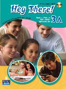 Hey There! 3A Split Student Book with Workbook, Audio CDs and Student Book CD-ROM