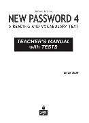 New Password 4 Teacher's Manual with Tests