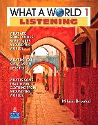 What a World Listening 1: Amazing Stories from Around the Globe (Student Book and Classroom Audio CD)