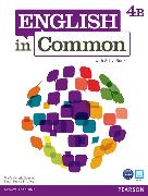 English in Common 4B Split: Student Book with ActiveBook and Workbook
