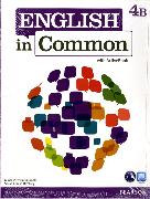 English in Common 4B Split: Student Book with ActiveBook and Workbook and MyLab English