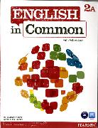 English in Common 2A Split: Student Book with ActiveBook and Workbook and MyLab English