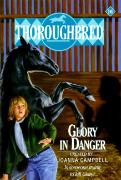 Thoroughbred #16 Glory in Danger