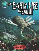 Planet Earth: Early Life on Earth