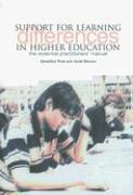 Support for Learning Differences in Higher Education: The Essential Practitioners' Manual