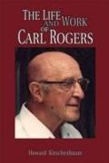 The Life and Work of Carl Rogers