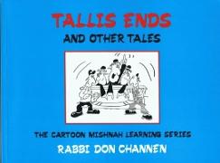Tallis Ends and Other Tales