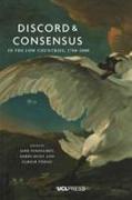 Discord and Consensus in the Low Countries, 1700-2000