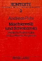 Machiavelli und Savonarola