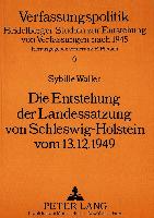 Die Entstehung der Landessatzung von Schleswig-Holstein vom 13.12.1949