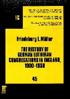 The History of German Lutheran Congregations in England, 1900-1950