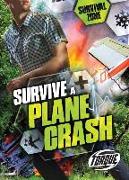 SURVIVE A PLANE CRASH