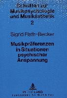 Musikpräferenzen in Situationen psychischer Anspannung