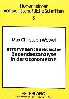 Intervallarithmetische Dependenzanalyse in der Ökonometrie