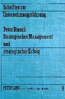 Strategisches Management und strategischer Erfolg