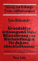 Grundsätze ordnungsmässiger Bilanzierung von Rückstellungen für Jahresabschlusskosten