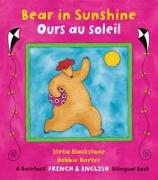 Bear in Sunshine / Ours En Soleil