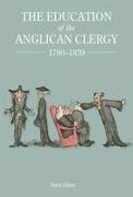 The Education of the Anglican Clergy, 1780-1839