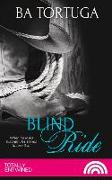 BLIND RIDE