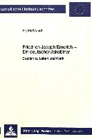 Friedrich Joseph Emerich - Ein deutscher Jakobiner