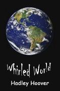 WHIRLED WORLD