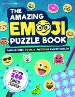 The Amazing Emoji Puzzle Book: Packed with Totally Awesome Emoji Puzzles and 200 Emoji Stickers