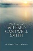 The Legacy of Wilfred Cantwell Smith