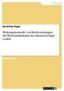 Wirkungskontrolle von Werbesendungen. Die Werbemaßnahmen der Zimmerei Pöppl GmbH