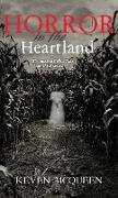 Horror in the Heartland