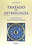 Tratado de astrología : los fundamentos de la astrología medieval