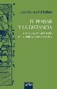 El pensar y la distancia : hacia una comprensión de la crítica como filosofía