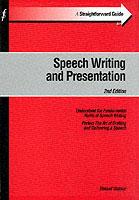 Straightforward Guide To Speech Writing & Presentation