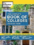 The Complete Book of Colleges, 2018 Edition
