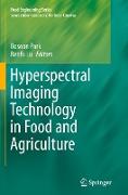 Hyperspectral Imaging Technology in Food and Agriculture