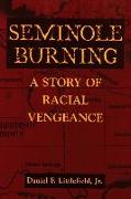 Seminole Burning: A Story of Racial Vengeance