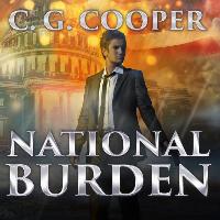 National Burden: A Patriotic Thriller