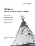 The Winged: An Upper Missouri River Ethno-Ornithology Volume 78