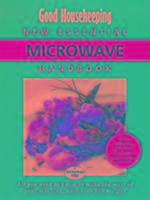 Good Housekeeping Essential Microwave Handbook