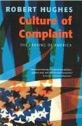 Culture of Complaint