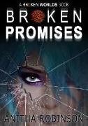 BROKEN PROMISES