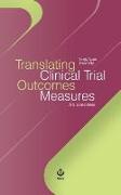 Translating Clinical Trial Outcomes Measures