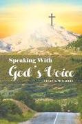 Speaking With God's Voice