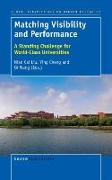 Matching Visibility and Performance: A Standing Challenge for World-Class Universities