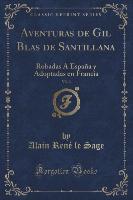 Aventuras de Gil Blas de Santillana, Vol. 3