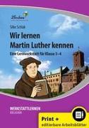 Wir lernen Martin Luther kennen