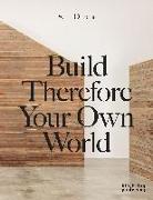 Meeting House / Build Therefore Your Own World