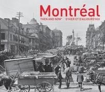 Montreal Then and Now(r)