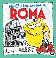 MR CHICKEN ARRIVA A ROMA