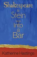 Shakespeare & Stein Walk Into a Bar